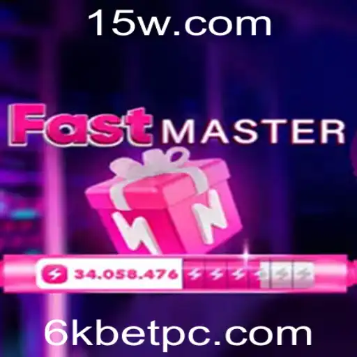 Descubra o Mundo Empolgante de FastMaster com 6kbet