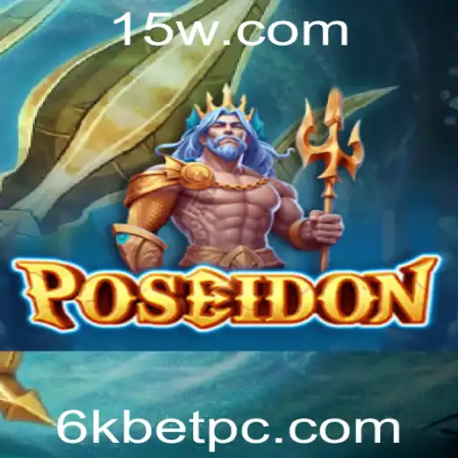 Explorando o Mundo do Jogo Poseidon com a Plataforma 6kbet