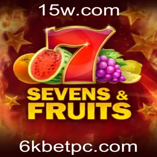 Descubra o Fascinante Mundo de SevensFruits com 6kbet